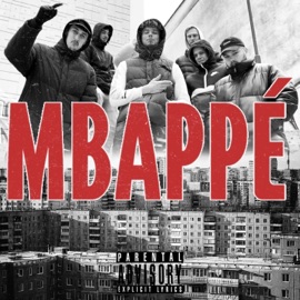 Mbappé (feat. JunioR) 36h