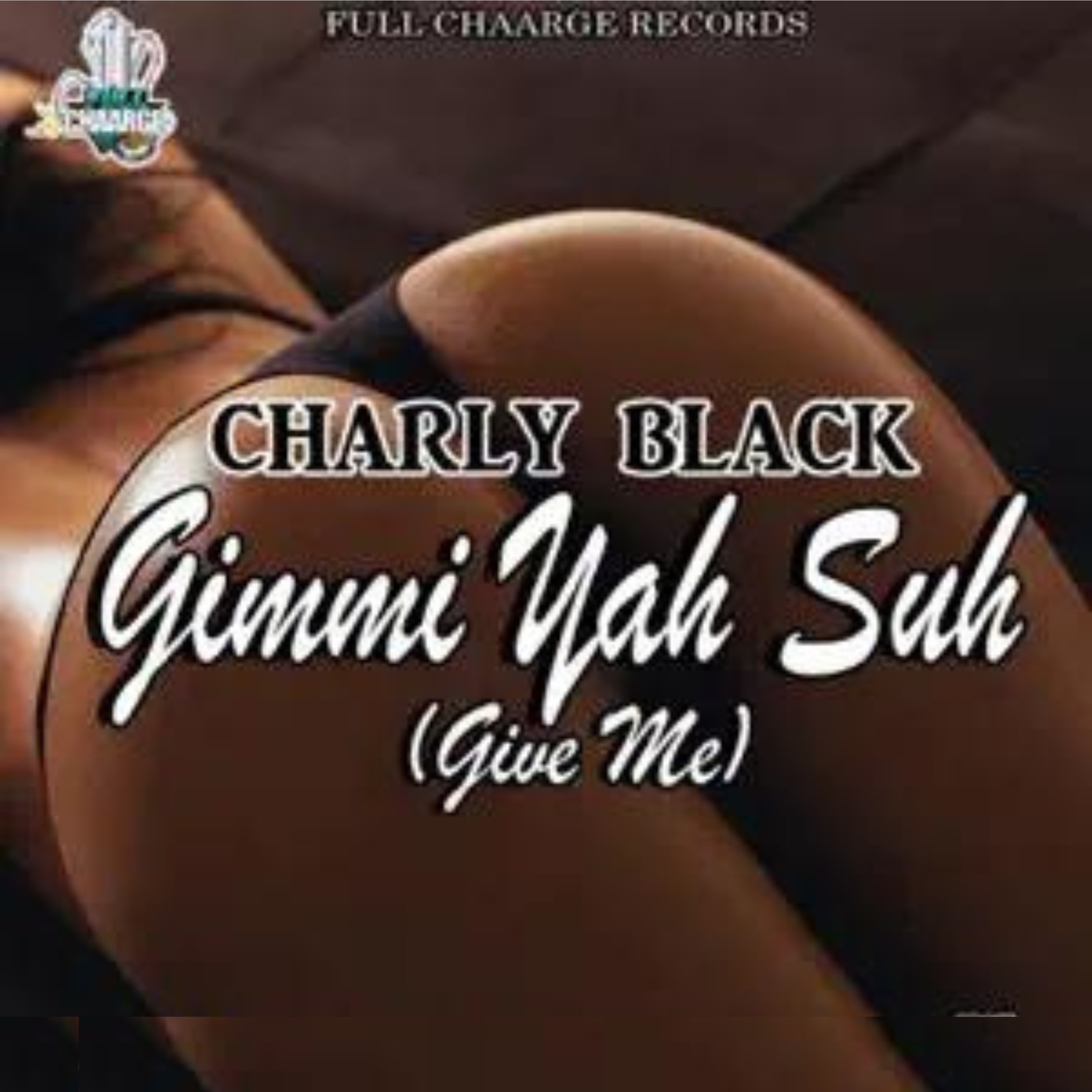 Gimmi Yah Suh (Give Me) - Single