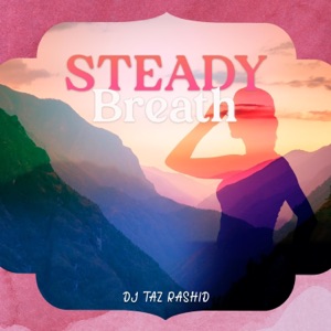 Steady Breath - Single