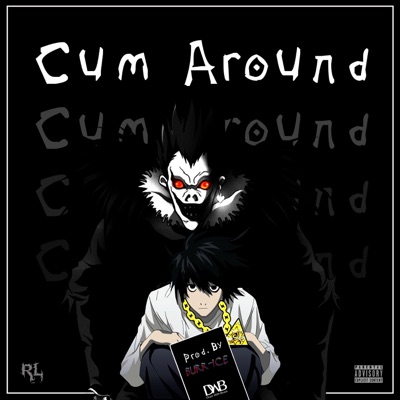 Cum Around - Single