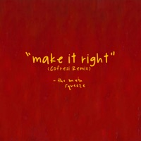 Make It Right (COFRESI Remix) - Single - The Main Squeeze & Cofresi