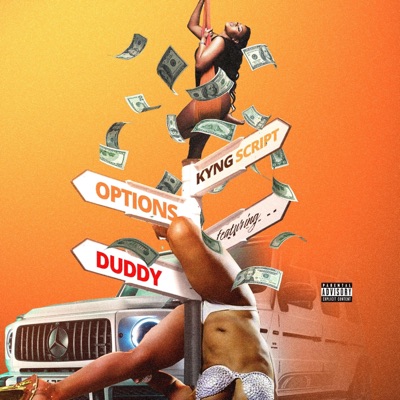 Options (feat. DuddyThaMack) - Single