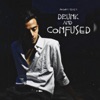 Drunk and Confused - Single