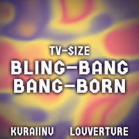 Bling - Bang - Bang - Born (From 