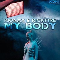 My Body - Single - Pjonax & RickFire