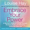 Embrace Your Power - Louise Hay