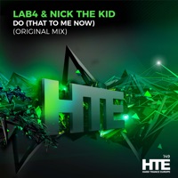 Do (That to Me Now) - Single - Lab4 & Nick the Kid