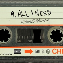 ALL I NEED (feat. SlowBurnCrew) Christopher Spade