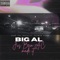 BIG AL (feat. Vapo the Truth & Packman Peezy) - Jus Bein AC lyrics