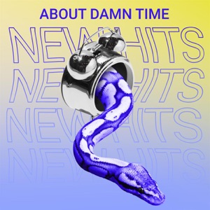 About Damn Time - New Hits