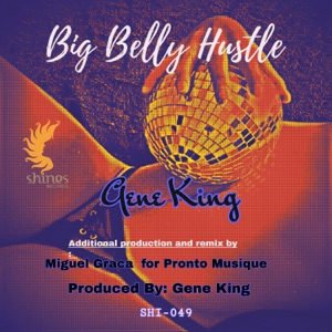 Big Belly Hustle - Single