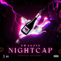 NightCap - Single - Swaezie