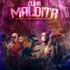 Clika Maldita (feat. Remik Gonzalez, El Pinche Mara, Neto Reyno & Reghosg) - Single