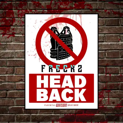 Ακούστε το άλμπουμ Head Back - Single από Frecks