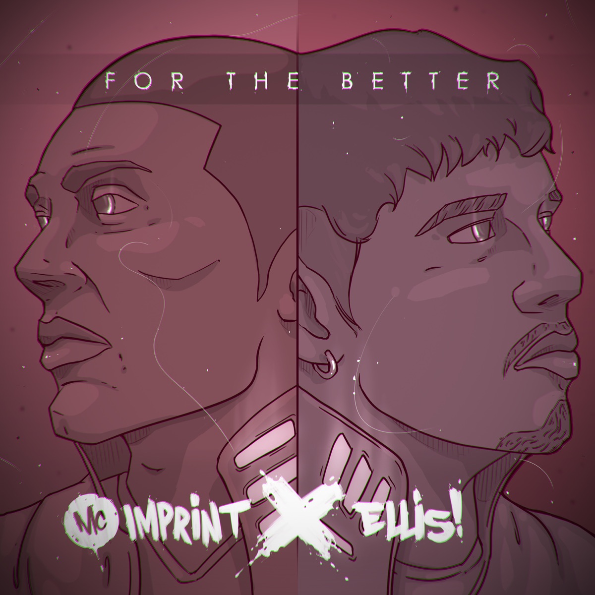 For the Better (feat. ELLIS!) - Single