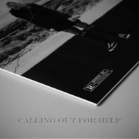 Calling out for Help (2019) - Single - YDoubleR