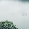 Birds 2 - EP