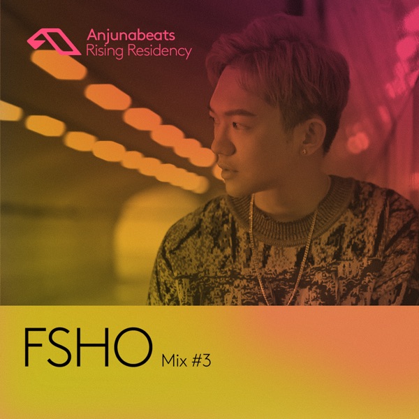 The Anjunabeats Rising Residency with Fsho #3