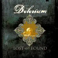 Lost And Found (Blank & Jones Late Night Remix) — Delerium & Jael
