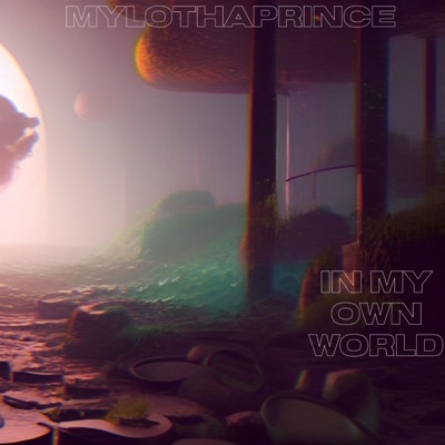 IN MY OWN WORLD