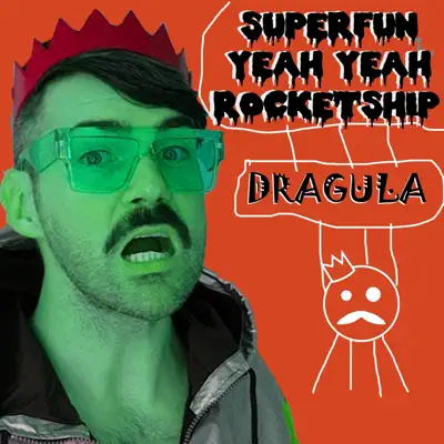 Listen to Dragula - Single by Superfun Yeah Yeah Rocketship