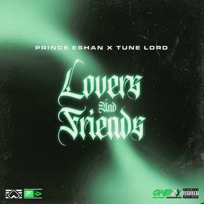 Lovers and Friends (feat. TUNELORD) - Single