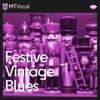 Festive Vintage Blues - EP