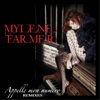 Appelle mon numéro - Mylène Farmer