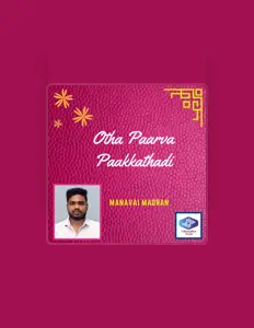 Manavai Madhan: песни, клипы, биография, даты выступлений и многое другое.