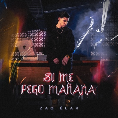 Si Me Pego Mañana - Single