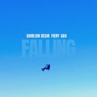 Falling (feat. GAV) - Single - FIERY & Shirlvin Desir