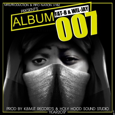 007 FAT B WIL JAY (Radio Edit)
