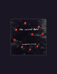 The Casual Dotsを聴いたり、ミュージックビデオを鑑賞したり、経歴やツアー日程などを確認したりしましょう！