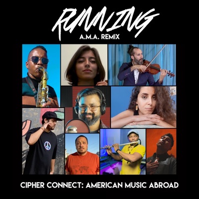 Running (feat. Selima Terras, Sebaga Rabantheng, Jack Estephan, Saba Badawy, Muslim Habibi, Zein, Leatile Serojane, Xponent B & Farbeon) [A.M.A. Remix] - Single