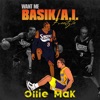 Want Me Basik/A.I. (Freestyle) - Single