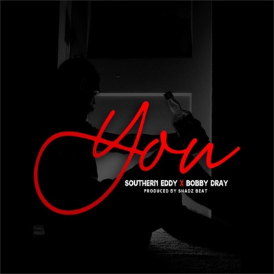 You (feat. Bobby Dray) - Single