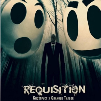Requisition (feat. Ghost Pvct) - Single