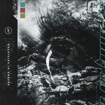 Breathing in Embers - Single