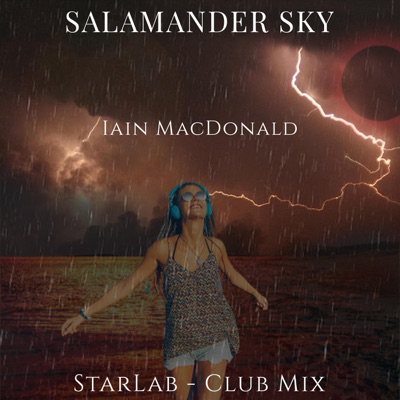 Salamander Sky (StarLab Club Mix) - Single