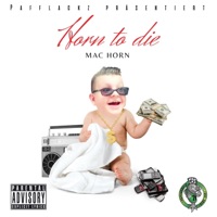 Horn to die EP - Mac Horn