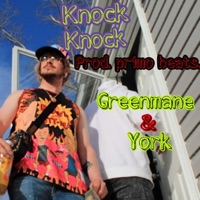 Knock Knock (feat. York) - Single - Greenmane