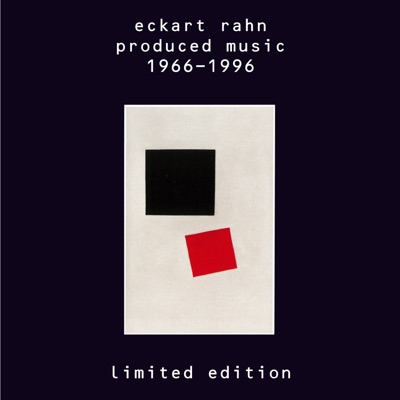 Eckart Rahn Produced Music 1966-1996
