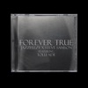 Forever True - Single