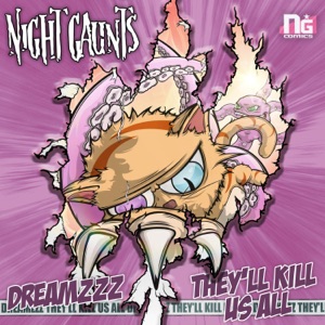 Dreamzzz // They'LL Kill Us All - Single