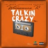 Talkin Crazy Tape 2