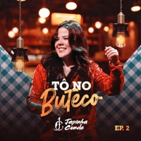Tô no Buteco, Ep. 2 - Japinha Conde
