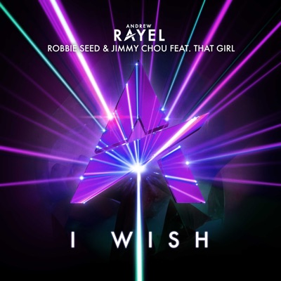 I Wish (feat. That Girl) - Single