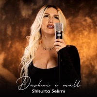 Dashni E Mall - Single - Shkurta Selimi