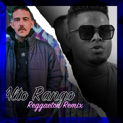 Alto rango (feat. Don peligro) - Single