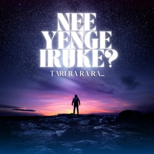 Nee Yenge Iruke? (feat. Karthik Chennoji Rao)